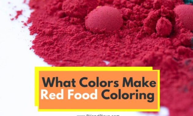 What Two Colors Make Red Food Coloring?